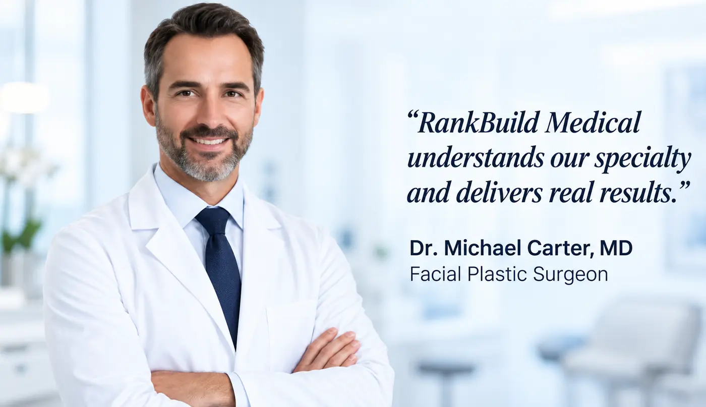 Facial plastic surgeon featured in a RankBuild Medical SEO case study.